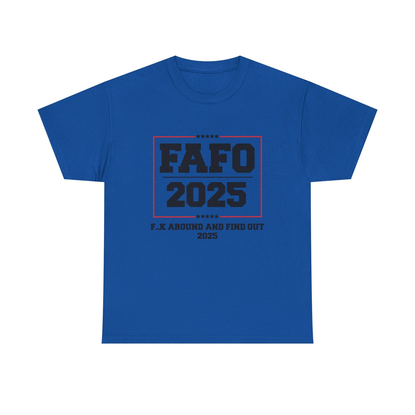 Presidential "FAFO 2025" Black Lettering Tee