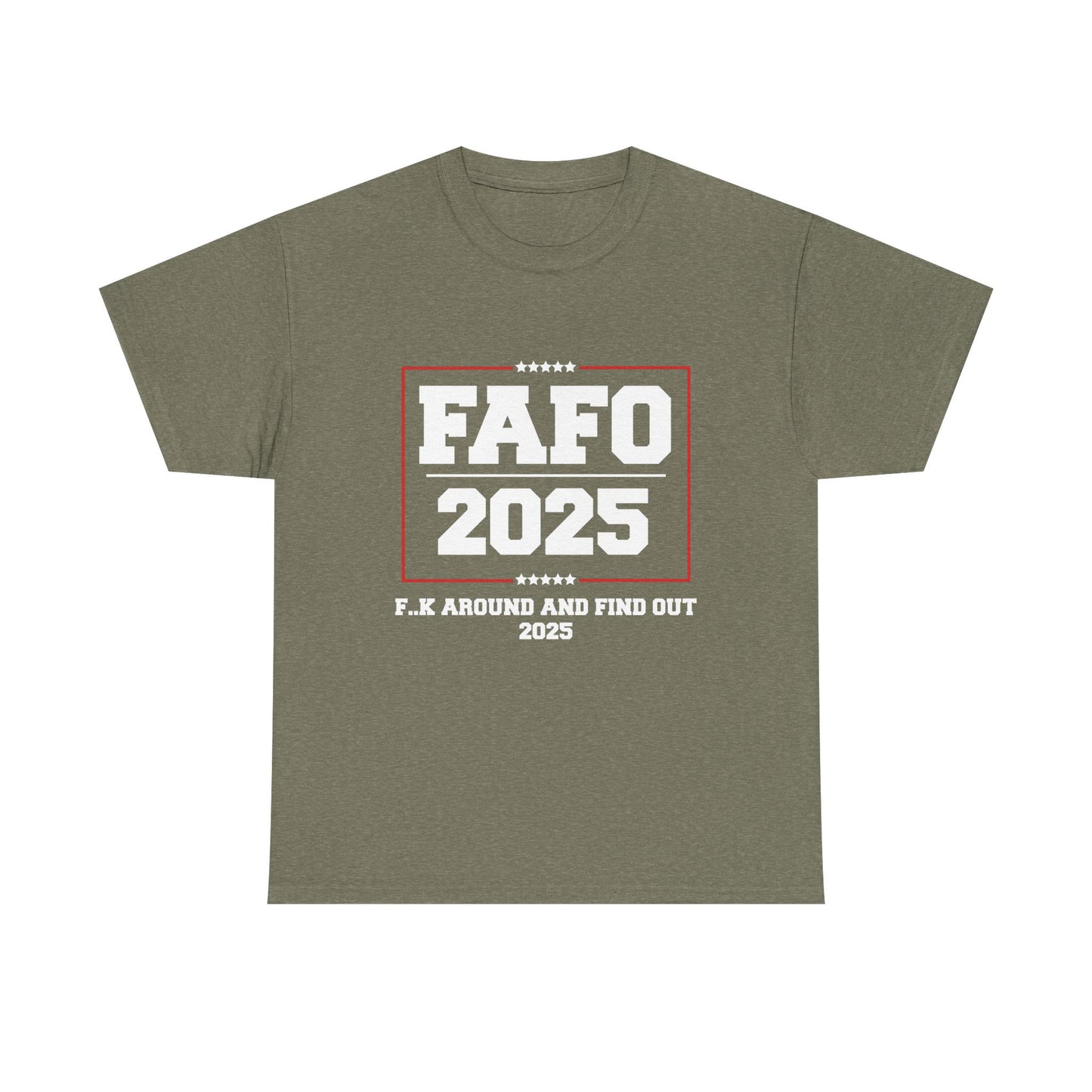 Presidential "FAFO 2025" White Lettering Tee