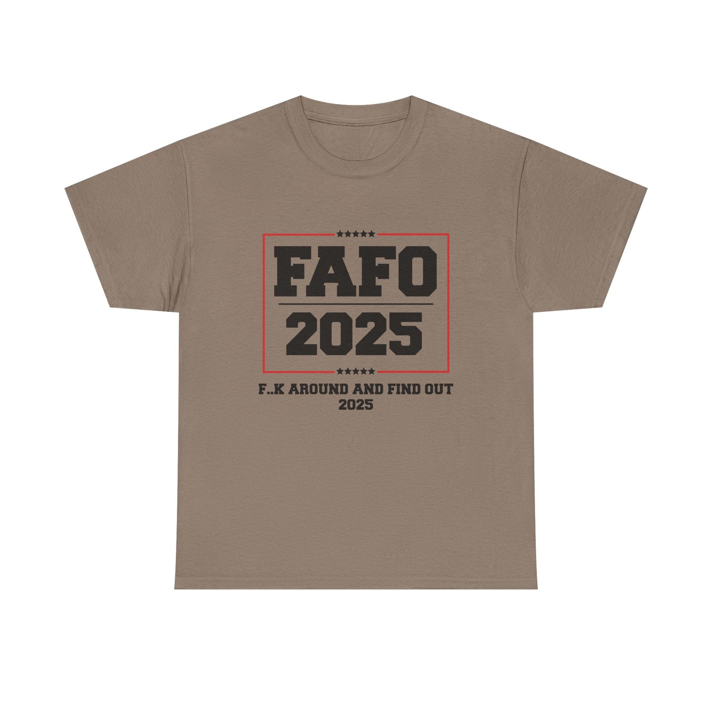 Presidential "FAFO 2025" Black Lettering Tee