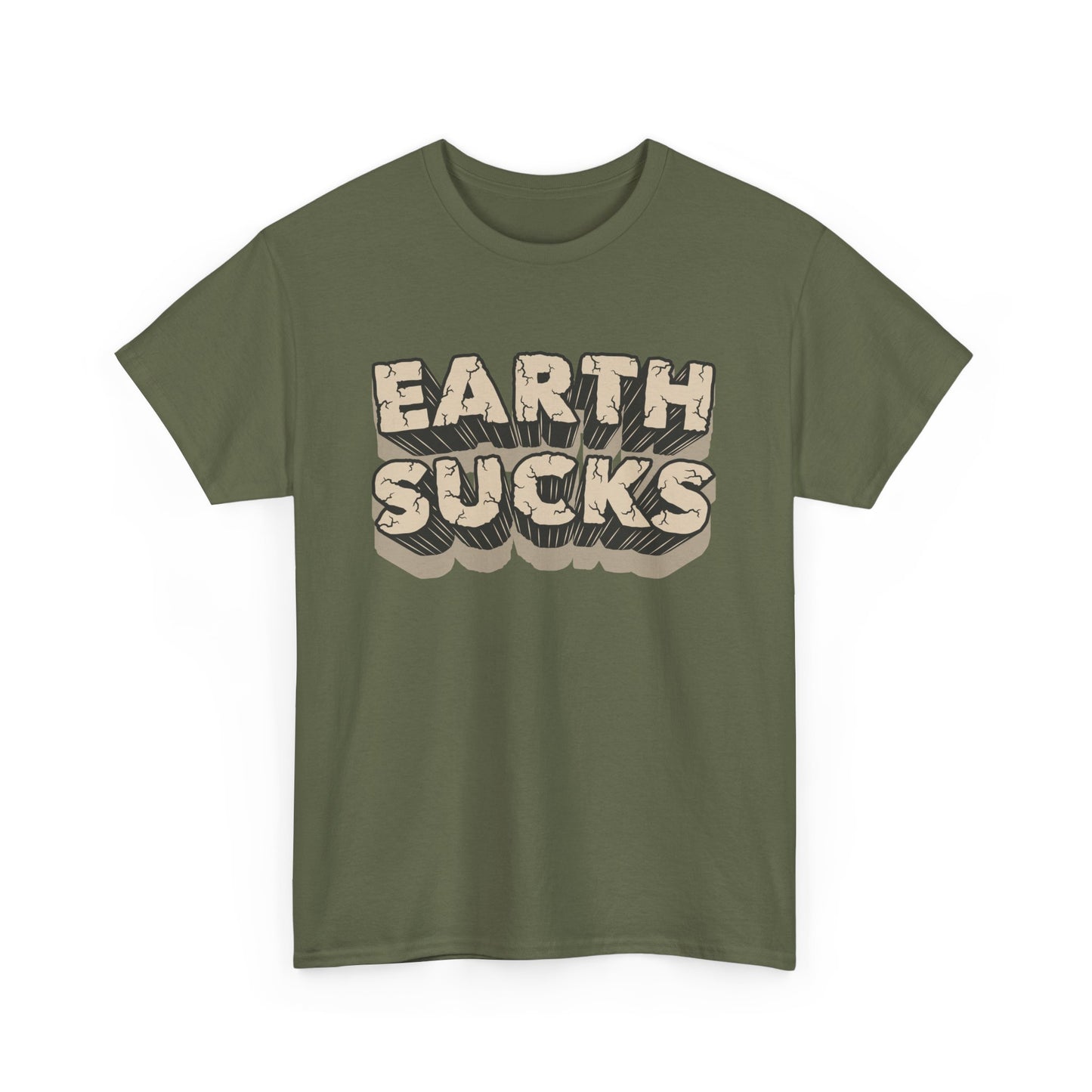 Earth Sucks Again...  Tee