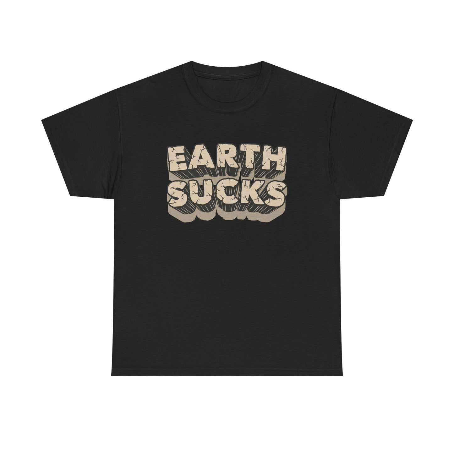 Earth Sucks Again...  Tee