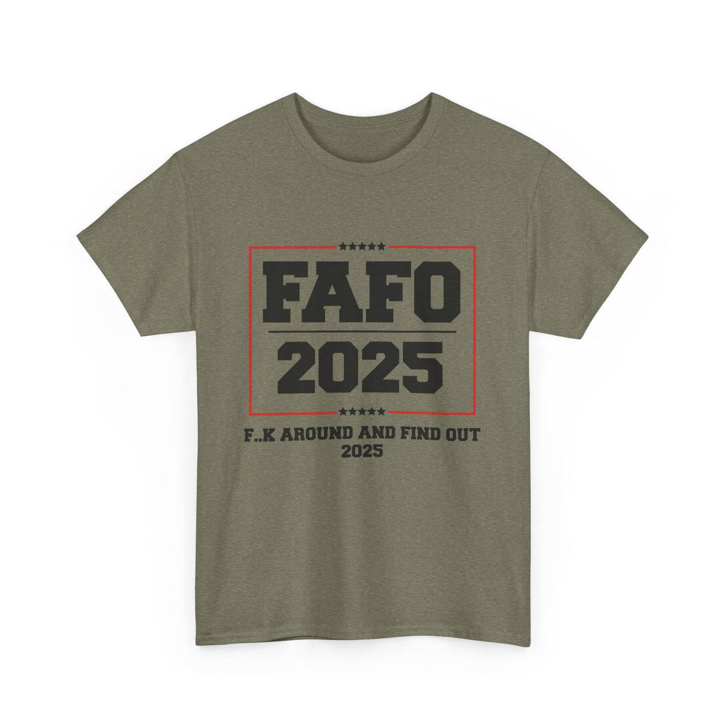 Presidential "FAFO 2025" Black Lettering Tee