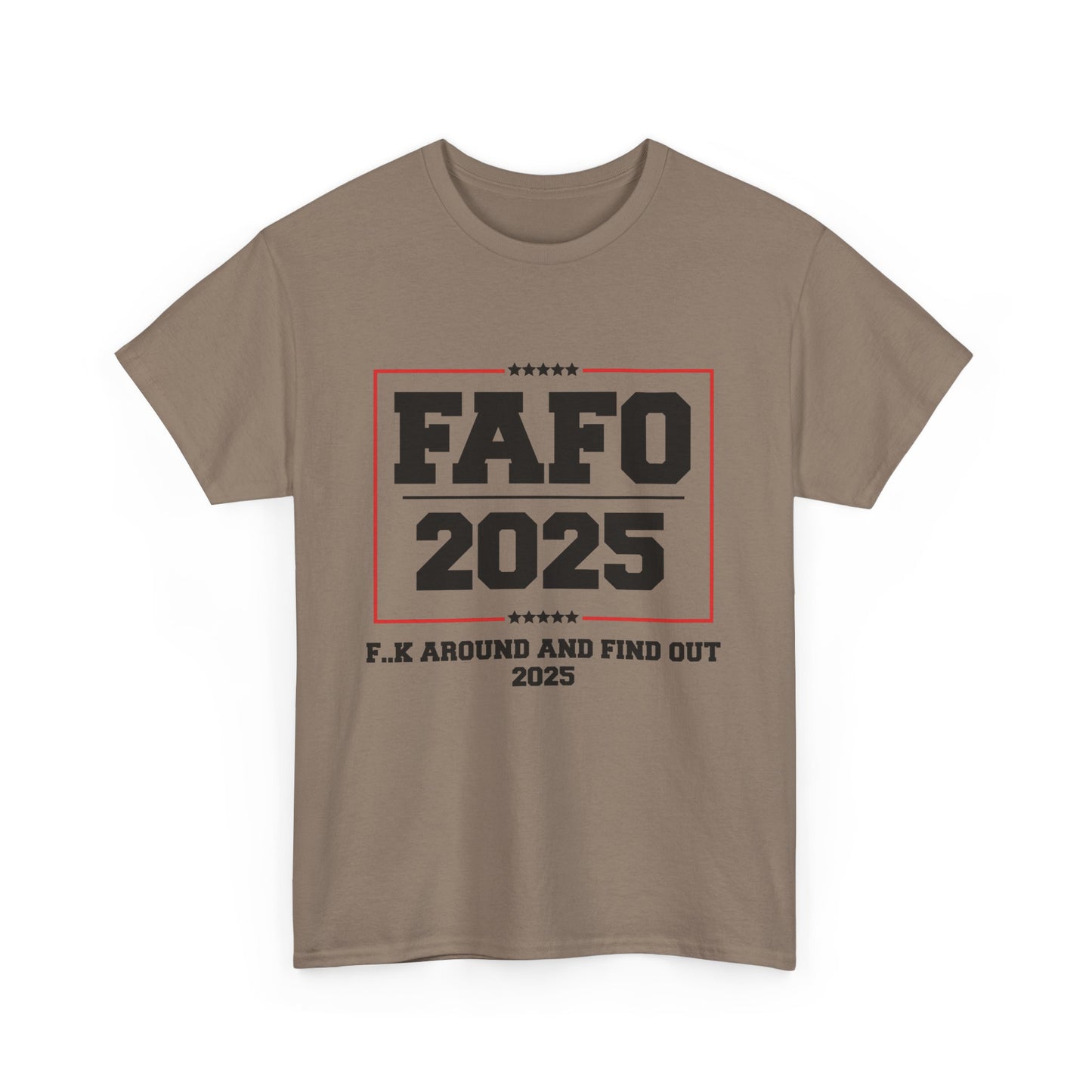 Presidential "FAFO 2025" Black Lettering Tee